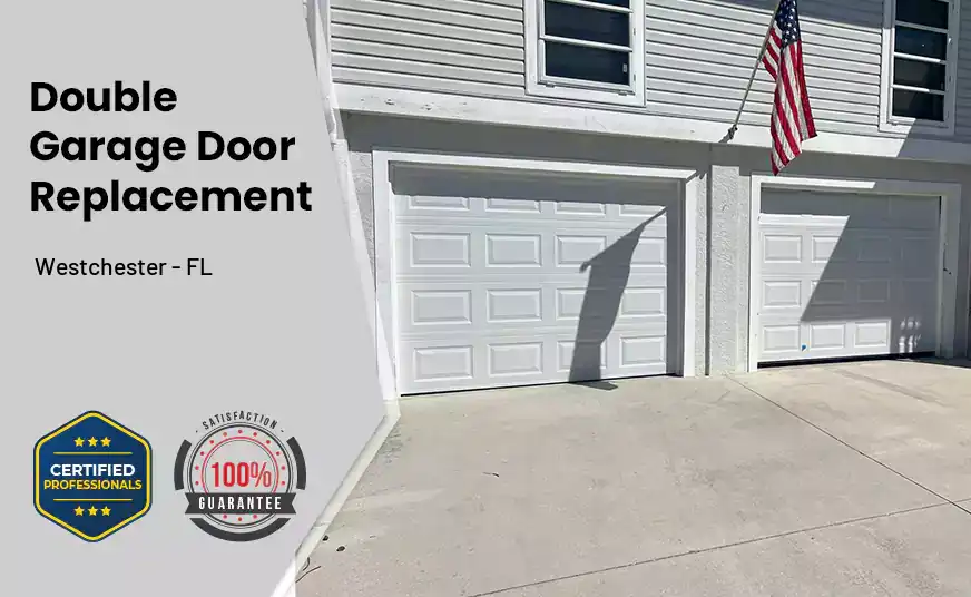 Double Garage Door Replacement Westchester - FL