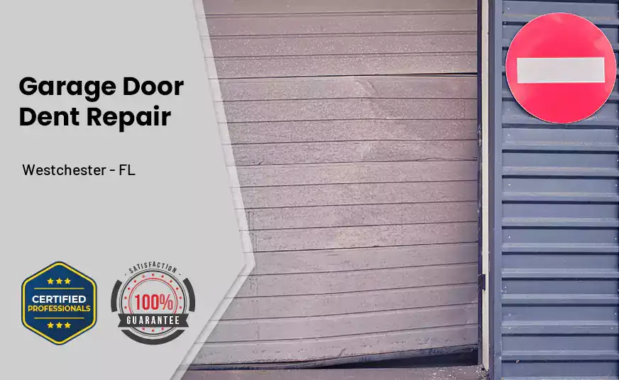Garage Door Dent Repair Westchester - FL