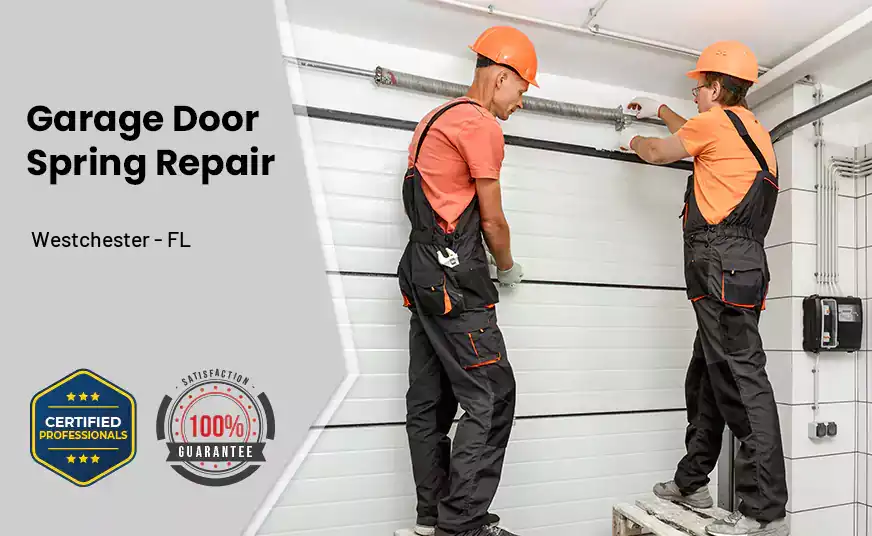 Garage Door Spring Repair Westchester - FL
