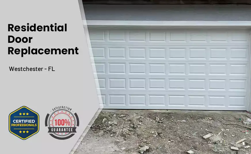 Residential Door Replacement Westchester - FL