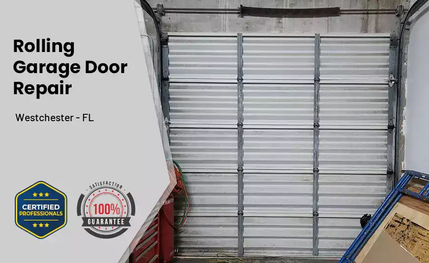 Rolling Garage Door Repair Westchester - FL