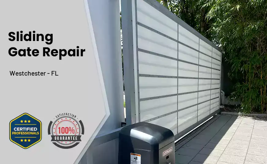 Sliding Gate Repair Westchester - FL